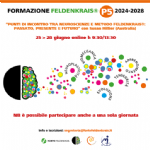“PUNTI DI INCONTRO TRA NEUROSCIENZE E METODO FELDENKRAIS®: PASSATO, PRESENTE E FUTURO” con Susan Hillier (Australia)   dal 25 al 28 giugno 2026 online