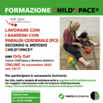 LAVORARE CON I BAMBINI CON PARALISI CEREBRALE (PCI)  SECONDO IL METODO CHILD’SPACE®